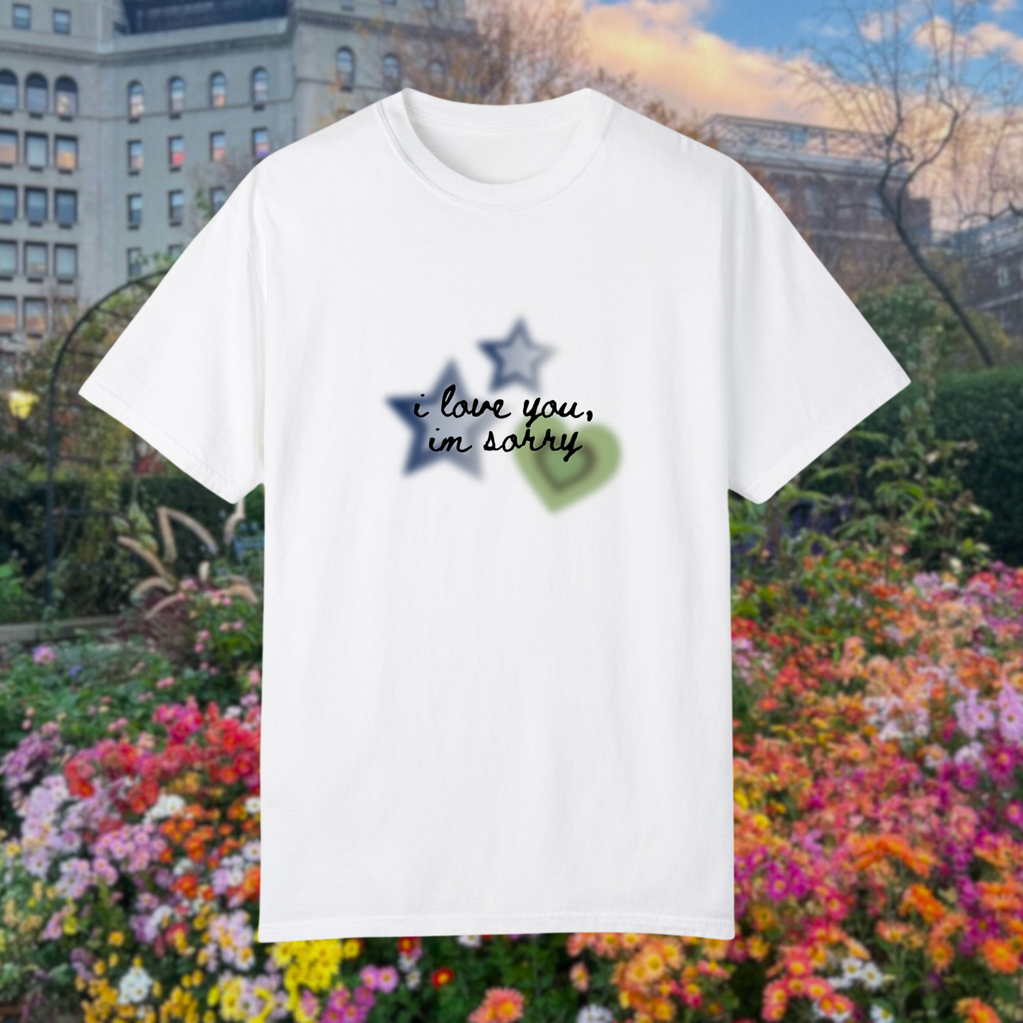 I Love You, I'm Sorry Gracie T-shirt