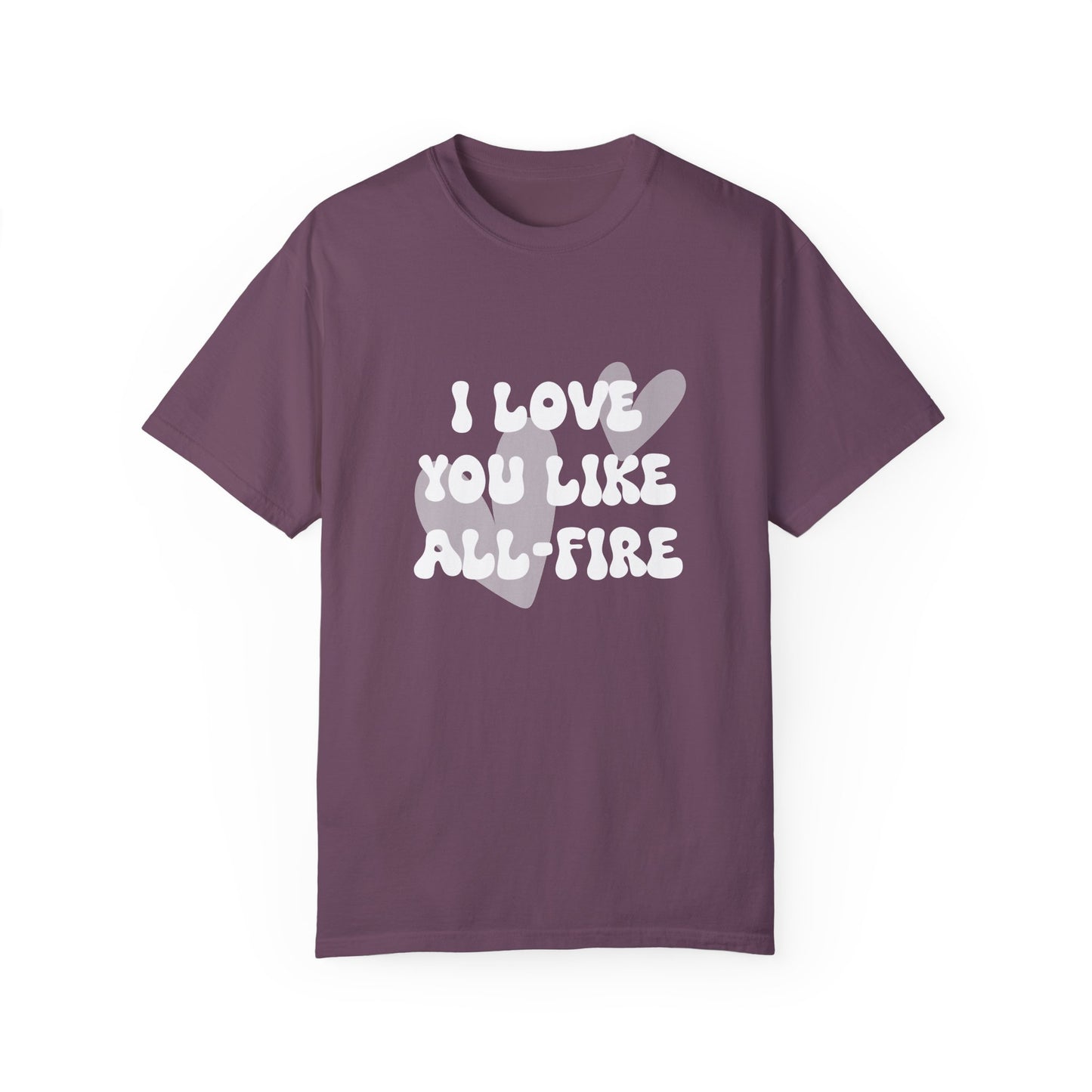 Like All-Fire T-shirt