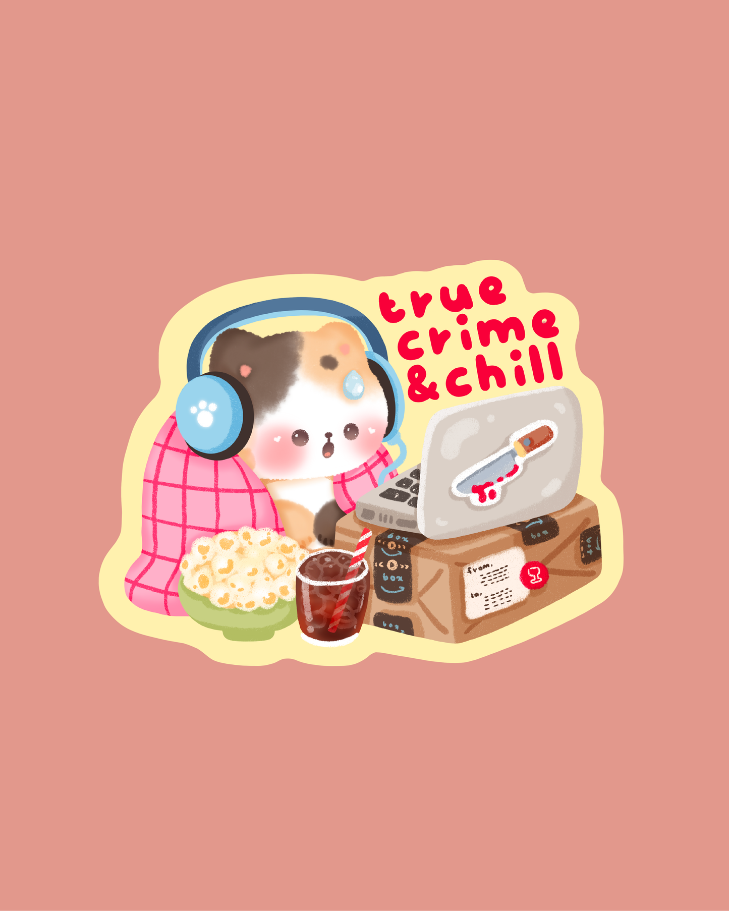 True Crime & Chill Sticker