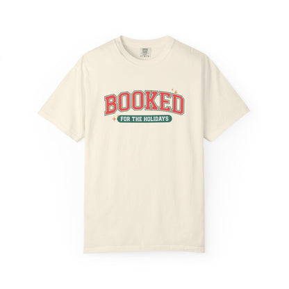 Booked For The Holidays T-shirt