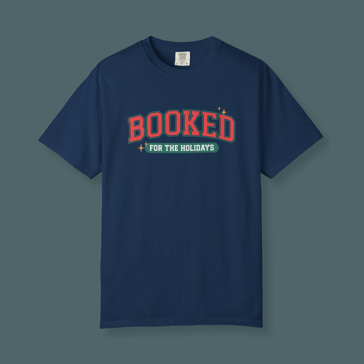 Booked For The Holidays T-shirt