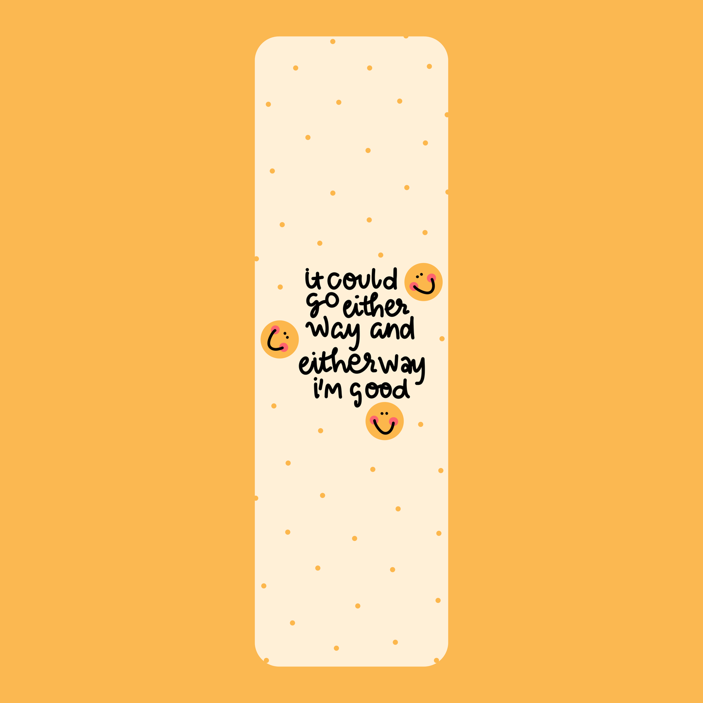 I'm Good Bookmark