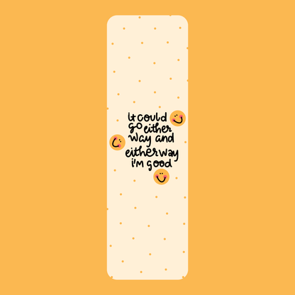 I'm Good Bookmark