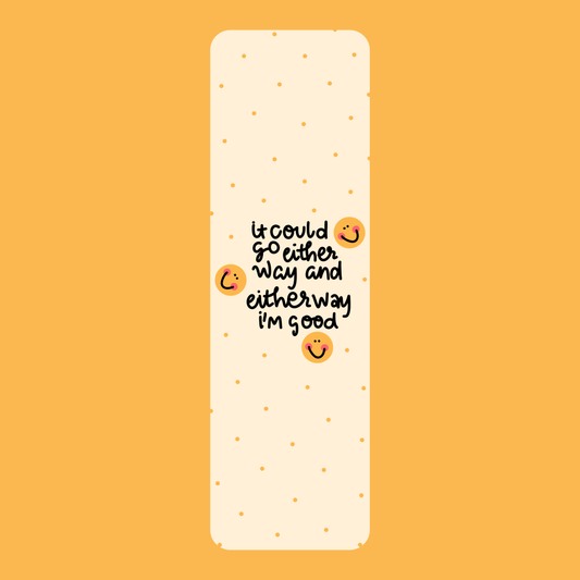 I'm Good Bookmark