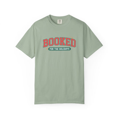 Booked For The Holidays T-shirt